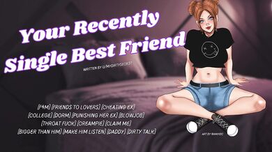 Your Recently Single Best Friend