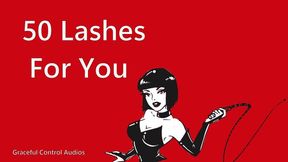 50 Lashes For You - CBT - Graceful Control Audios