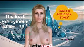 English Audio Sex Story - The Best Honeymoon Part - 26