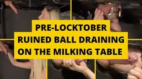 Pre-locktober ruined ball draining on the milking table