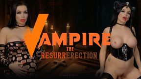 Vampire The ResurrErection