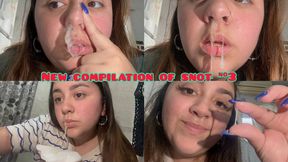New compilation of snot #3