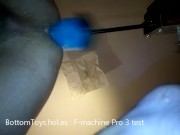 Je me fais démonter le cul par ma FUCK MACHINE PRO 3 (Bottomtoys.hol.es)