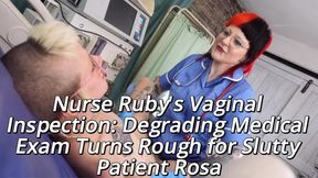 Nurse Ruby's Degrading Vaginal Exam: Pierced Slut Rosa Inspected, Stretched & Broken in Medical Room