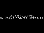 Princess Rae gets her face fucked and a messy throatpie!