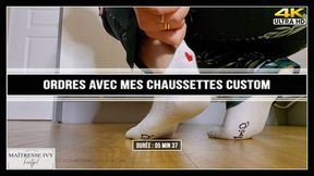 Ordres avec mes chaussettes custom 4K