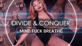 Divide and Conquer Breathe