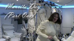 Maxcita Day (Part One)
