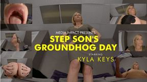 Step Son's Groundhog Day