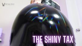 TRAILER &quot;The Shiny Tax&quot;