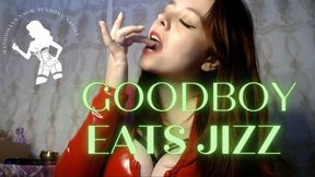 GoodBoy Eats Jizz