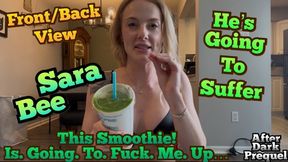 The Green Smoothie Prequel! (After Dark)