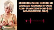 Mom’s Best Friend Seduced Me and Made Me Stroke My Cock When I Was Helping Her (MILF JOI ASMR)