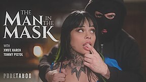 The Man In The Mask - Xwife Karen And Tommy Pistol