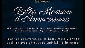 Belle-Maman d'_Anniversaire - French Audio Porn Step-mom doggystyle