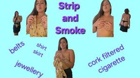 Hands-Free Smoking & Teasing Strip: Belts, Jewellery & My Naked Body