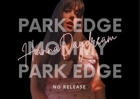 EDGE IN THE PARK WITH MOMMY 🚫