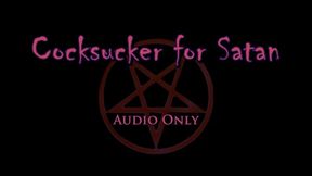 Cocksucker for Satan - Audio Only MP4