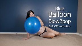 Blue Balloon Blow2pop JOI Tease Crop Top and Panties - Kylie Jacobs - MP4 4K HD