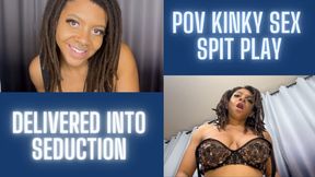 Delivered to Seduction POV Sex