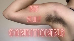 Pit Slut Conditioning