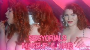 Sissyorials: Makeup & Hair