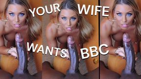 Your Wife Wants BBC