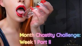 Month Chastity Challenge: Week 1 Part ll