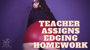 Edging Homework from Hot Teacher