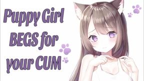 ASMR - Puppy Girl BEGS you to POUND her!! - Female Moaning &amp; Slutty Whimpers