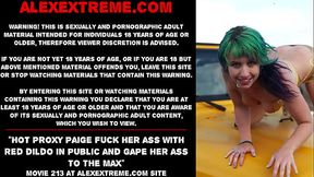 Hot Proxy Paige fuck her ass with red dildo in public and gape her ass to the max