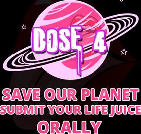Save Our Planet Submit Your Lifejuice Dose 4