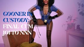 GOONER IN CUSTODY: FINAL CUM JOI TO NO NUT NOVEMBER