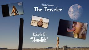 BRAND NEW! The Traveler - Episode 10 - "Monolith" an Alien Glory Hole Face Blast!