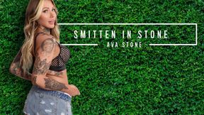 ”Smitten in Stone”