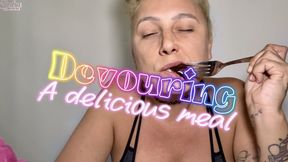 Devouring my delicious meal