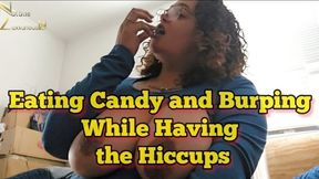 Hiccups While Chewing Gummy Candy With Some Loud Burps 1080