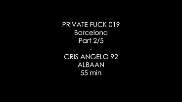 PRIVATE FUCK 019 Cris Angelo Albann - Anal Facefuck Redhead Barcelona Spain French France - 55 min - Part 2/5
