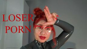 Loser porn