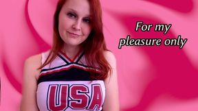 For my pleasure only