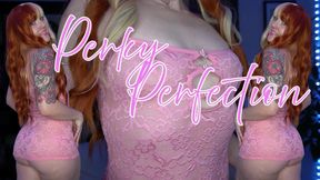 Perky Perfection