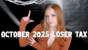 October 2025 Loser Tax