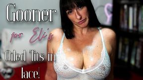 Goon for Eli's tits in lace...