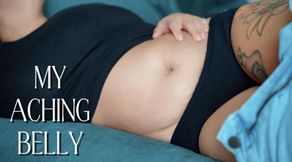 My Aching Belly