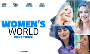Women's World: Part Three