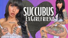 Succubus ExGirlfriend Scarlett Cummings is the one that got away and now you're back gooning and begging for one more release