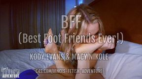 Best Foot Friends - Kody Evans, Macy Nikole