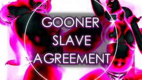 Gooner Slave Agreement