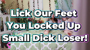 Lick Our Feet You Locked Up Spying Small Dick Loser!