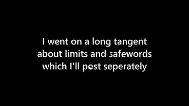 A vlog about the differences between y, submission, and fetishism, and my personal relationship to those terms and a bi...